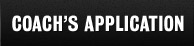 Coach's Application
